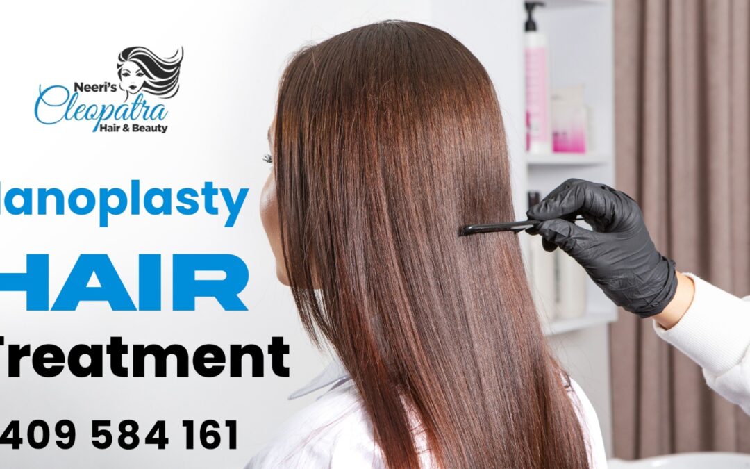 Nanoplasty Hair Treatment in Watergardens : What to Expect, Cost, and Results