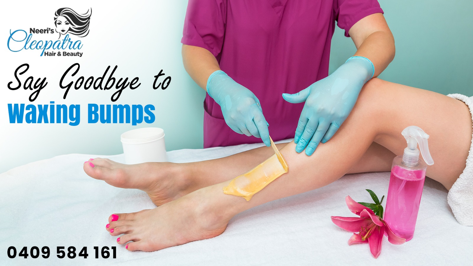 Say Goodbye to Waxing Bumps – Expert Tips from Cleopatra Hair & Beauty Watergardens