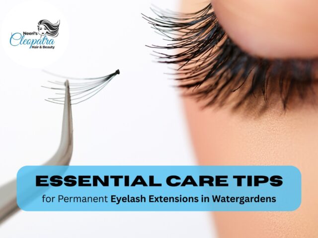 Lash Perfection: Essential Care Tips for Permanent Eyelash Extensions in Watergardens