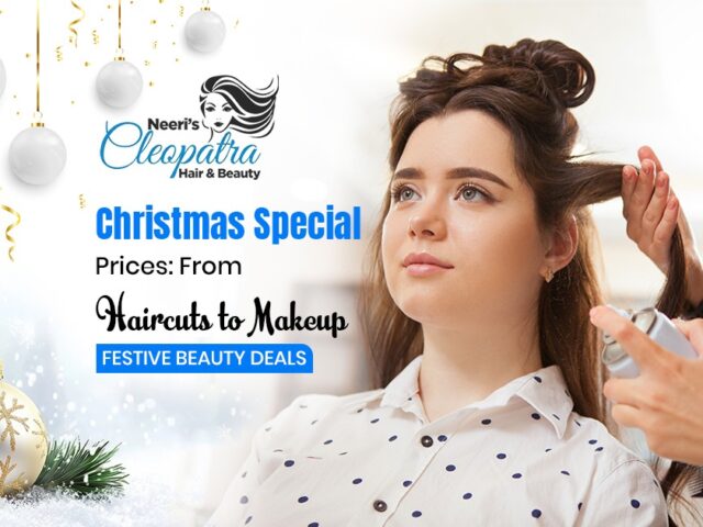 Christmas Special Prices: From Haircuts to Makeup – Festive Beauty Deals
